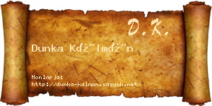 Dunka Kálmán névjegykártya